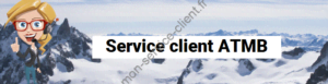 service client ATMB